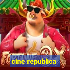 cine republica